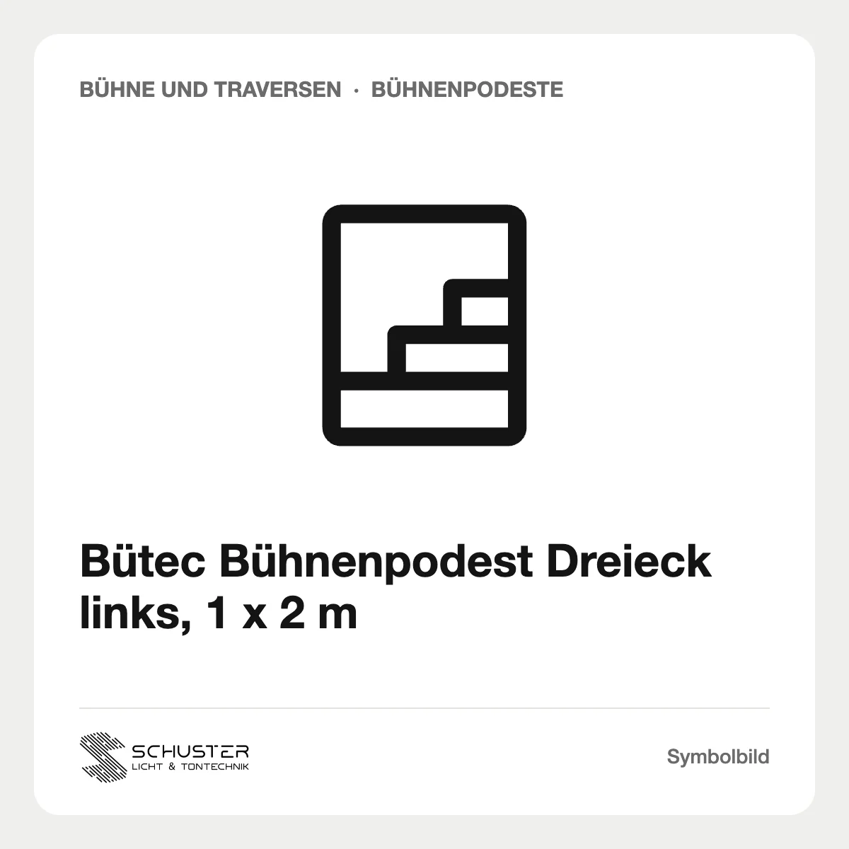 Bütec Bühnenpodest Dreieck links, 1 x 2 m