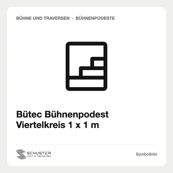Bütec Bühnenpodest Viertelkreis 1 x 1 m