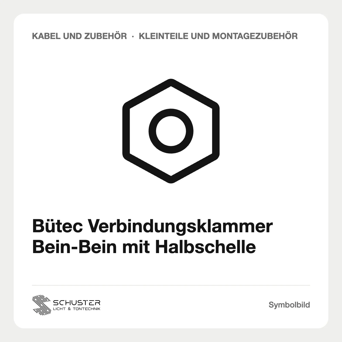 Bütec Verbindungsklammer Bein-Bein mit Halbschelle