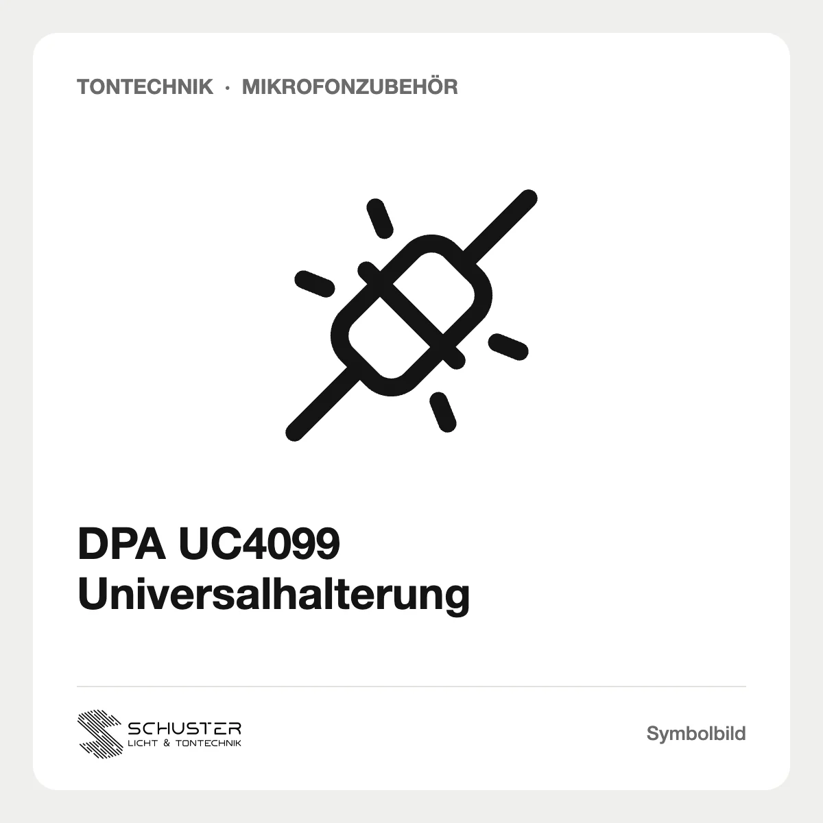 DPA UC4099 Universalhalterung