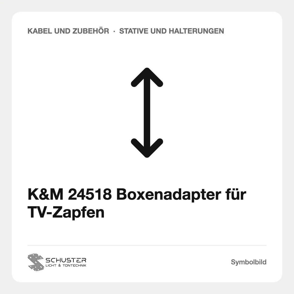 K&M 24518 Boxenadapter für TV-Zapfen