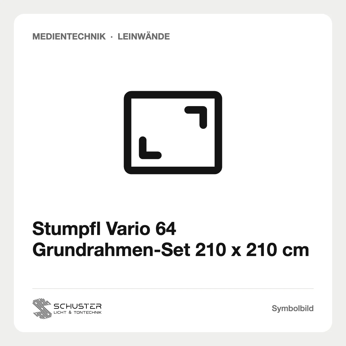 Stumpfl Vario 64 Grundrahmen-Set 210 x 210 cm